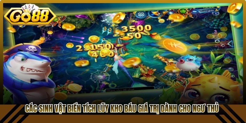 Các sinh vật biển tích lũy kho báu giá trị dành cho ngư thủ
