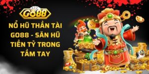 Nổ Hũ Thần Tài Go88